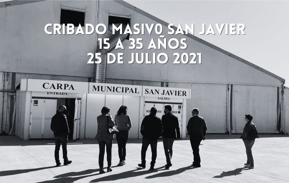 Cribado masivo Covid-19 en San Javier a jóvenes 15 a 35 años, domingo 25 de julio 2021