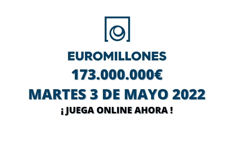 Jugar Euromillones online, bote martes 3 de mayo 2022