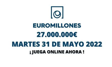 Jugar Euromillones online, martes 31 de mayo 2022