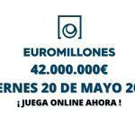 Jugar Euromillones online, viernes 20 de mayo 2022