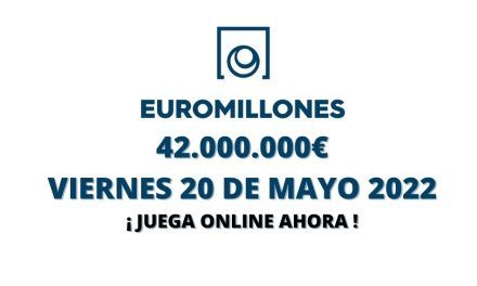 Jugar Euromillones online, viernes 20 de mayo 2022