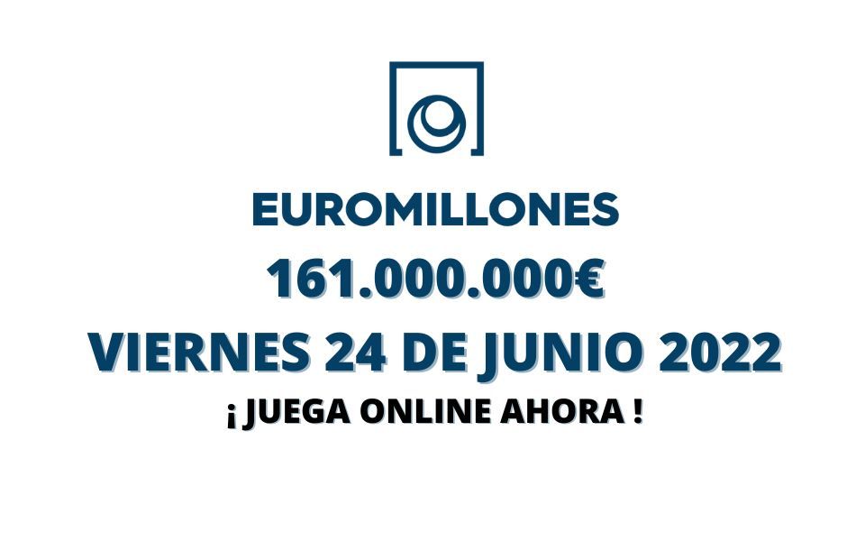 Jugar Euromillones online bote hoy viernes 24 de junio 2022