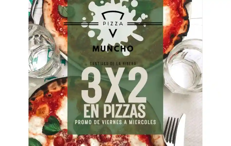 Muncho Taperia: oferta 3 pizzas por el precio de 2