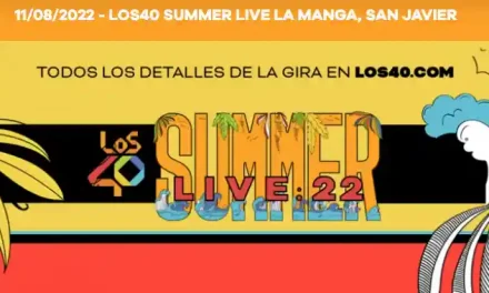 Programa LOS 40 Summer Live La Manga 2022