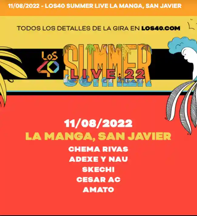 Programa LOS 40 Summer Live La Manga 2022 San Javier