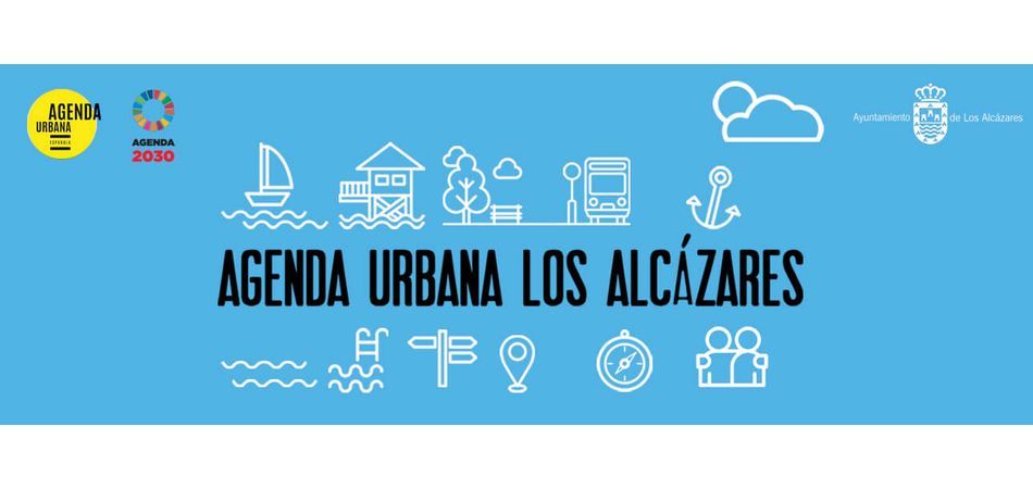 ¿Qué es la Agenda Urbana 2030 Los Alcazares?