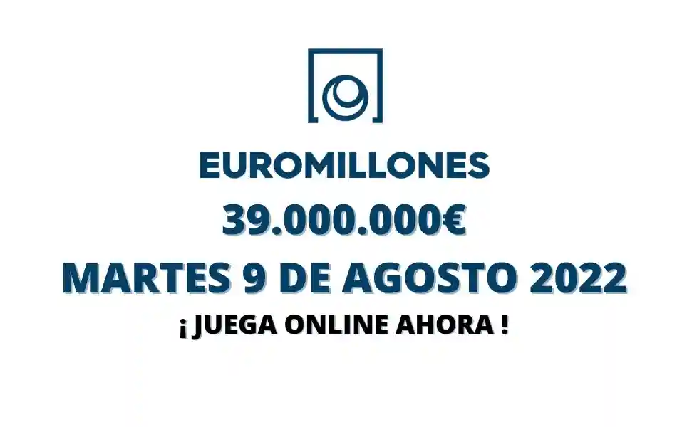 Jugar Euromillones online bote martes 9 de agosto 2022