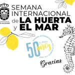 Programa La Semana Internacional de la Huerta y el Mar 2022 Los Alcázares