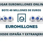 Jugar Euromillones desde el extranjero bote 40 millones