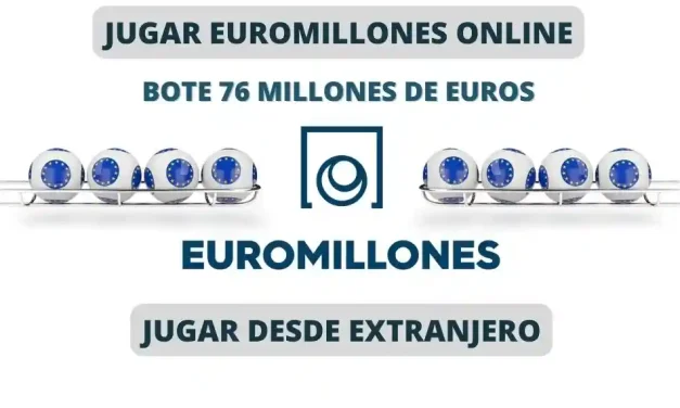Jugar Euromillones en el extranjero bote 76 millones
