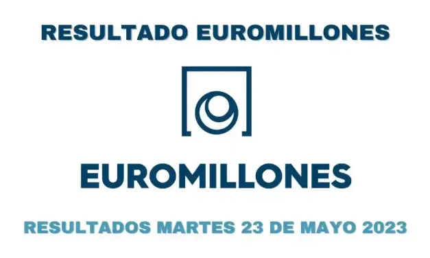 Resultados Euromillones martes 23 de mayo 2023
