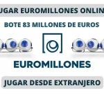 Jugar Euromillones desde el extranjero bote 83 millones