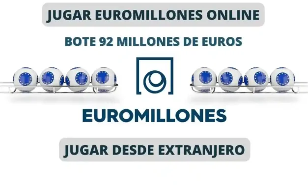 Jugar Euromillones desde el extranjero bote 92 millones