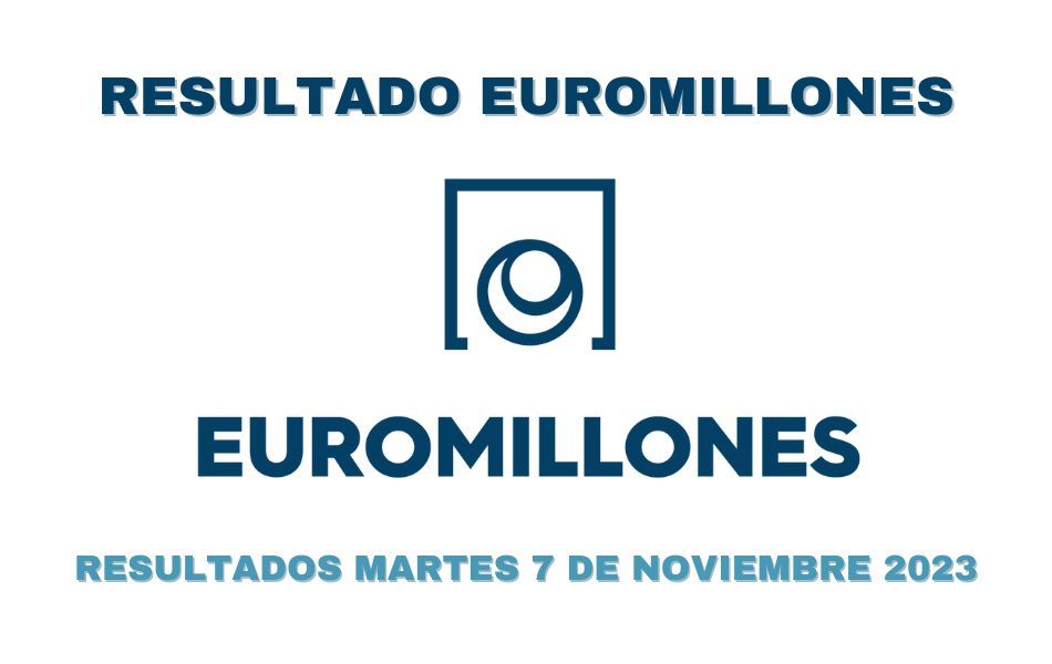 Euromillones resultados martes 7 de noviembre 2023