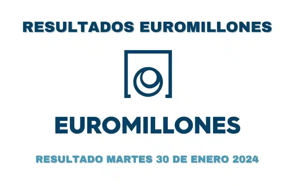Comprobar Euromillones resultados | Resultado 30 de enero 2024