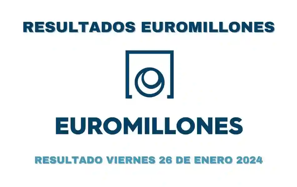 Euromillones resultados viernes 26 de enero 2024