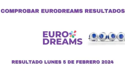 Resultados EuroDreams lunes 5 de febrero 2024