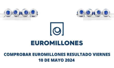 Comprobar Euromillones resultados viernes 10 de mayo 2024